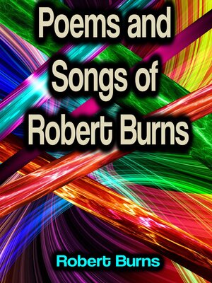 cover image of Poems and Songs of Robert Burns